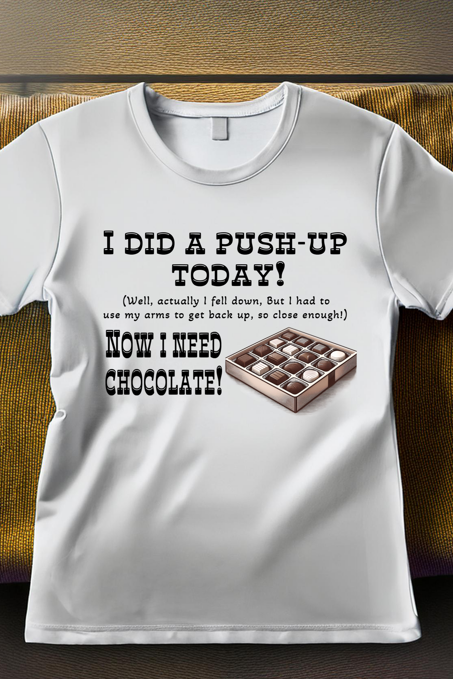 Push-Ups & Chocolate T-Shirt – Workout Humor