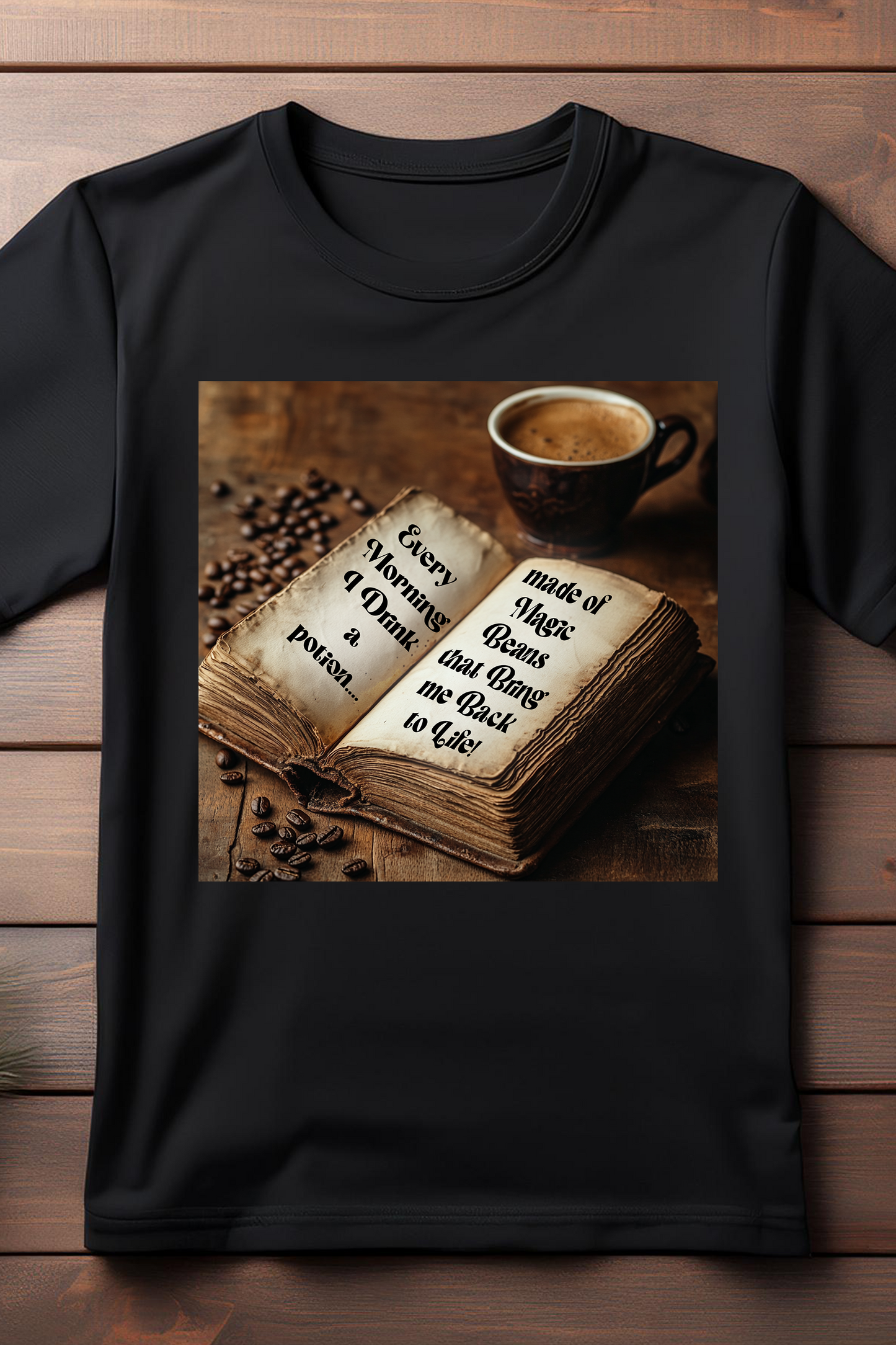 Magic Beans Coffee Lover T-Shirt – Enchant Your Mornings