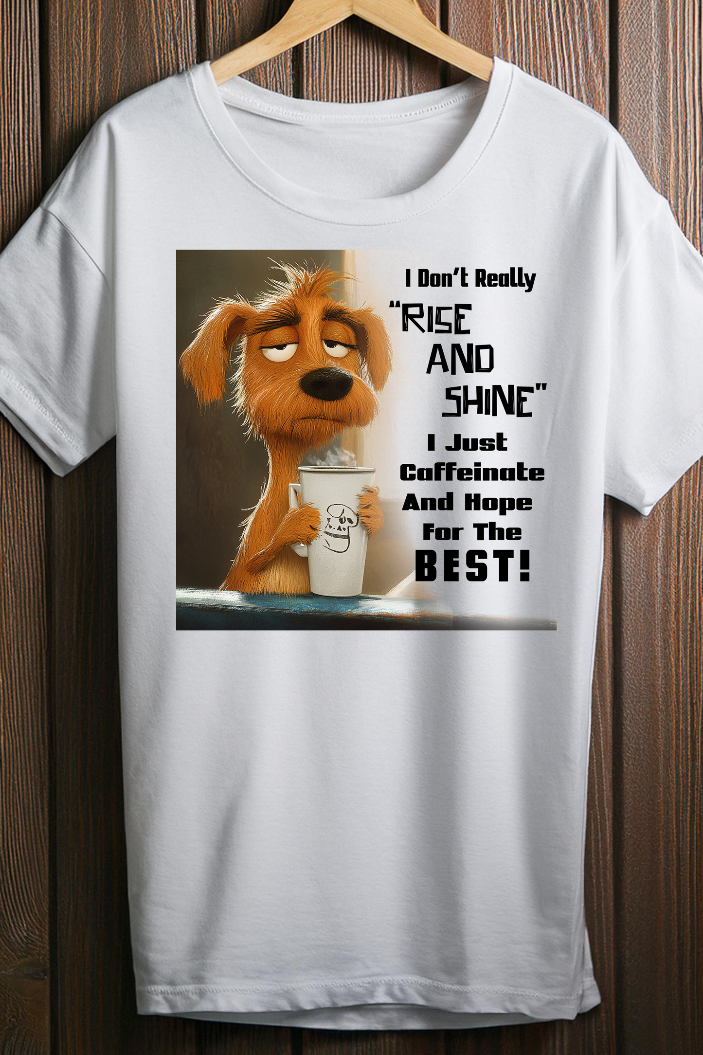 Funny Tired Dog Coffee T-Shirt – Caffeinate & Hope for the Best