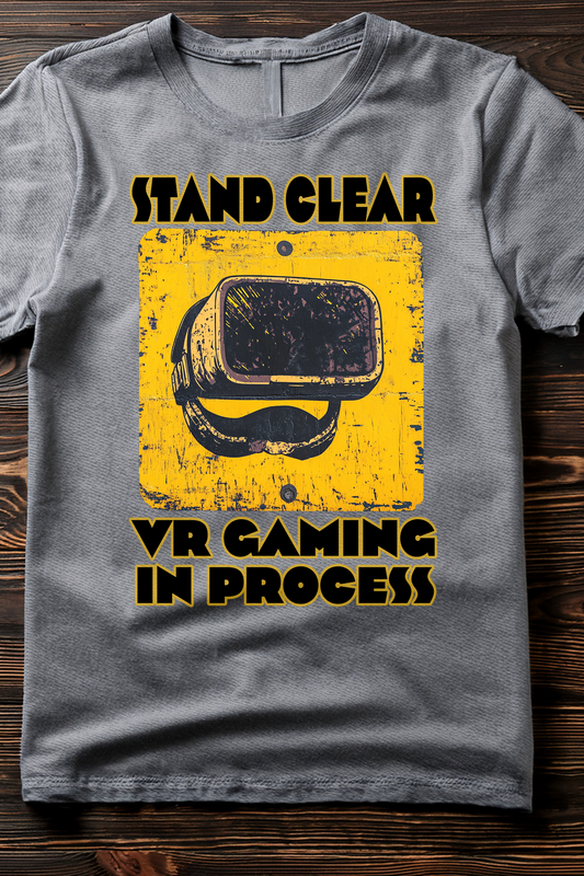 Stand Clear VR Gaming T-Shirt – Warning: Virtual Reality in Action!